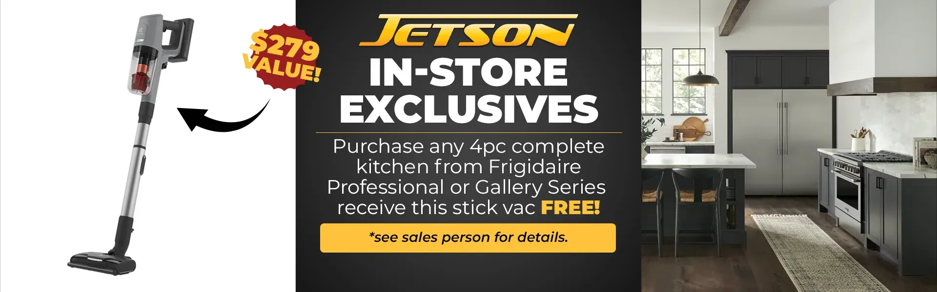 Exclusive in store savings